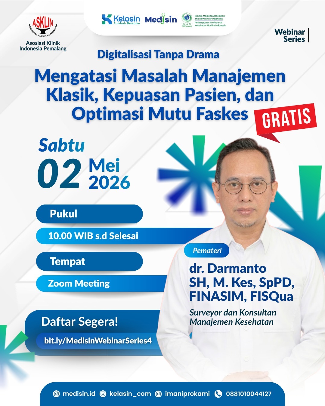 Webinar Series #4  Manajemen Fasilitas Kesehatan  Digitalisasi Faskes Gak Harus Bikin Pusing! 🏥💻